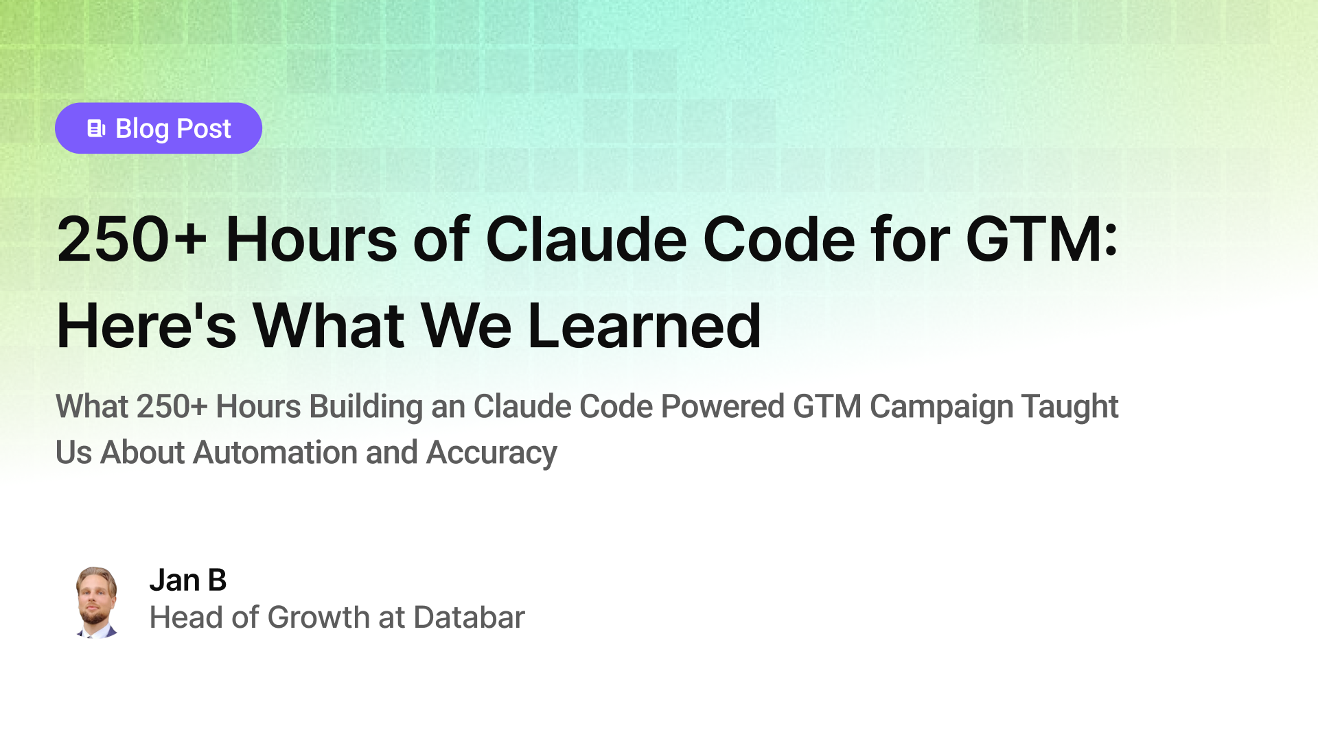 250+ Hours of Claude Code for GTM: Here's What We Learned